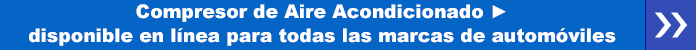 Compresor de Aire Acondicionado disponible en línea para todas las marcas de automóviles